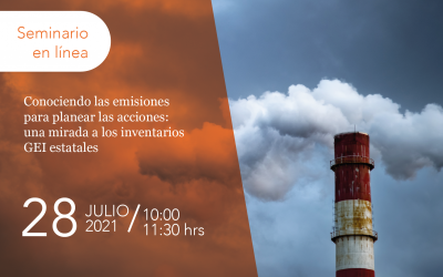 Conociendo las emisiones para planear las acciones: una mirada a los inventarios GEI estatales