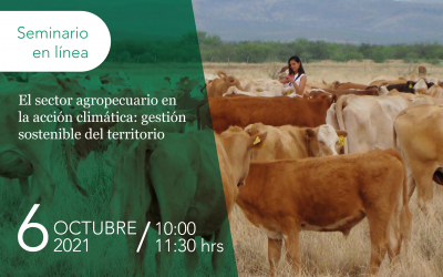 El sector agropecuario en la acción climática: gestión sostenible del territorio