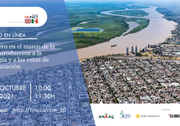 Race to Zero en el marco de COP26: introducción a la metodología y a las rutas de descarbonización